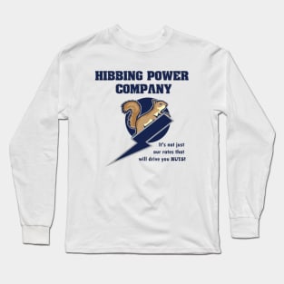 Hibbing Power - Nuts! Long Sleeve T-Shirt